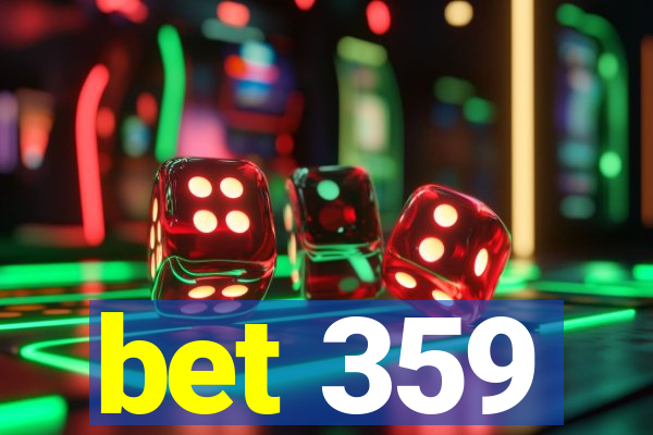 bet 359